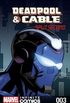 Deadpool & Cable: Split Second Infinite Comic #3