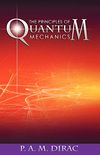 The Principles of Quantum Mechanics (English Edition)