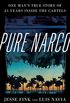 Pure Narco: One Man