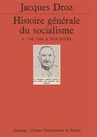 Histoire Gnerale Du Socialisme