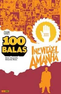 100 Balas Vol. 4 - Inevitvel Amanh