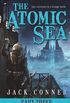The Atomic Sea: Volume Three: 3
