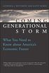 The Coming Generational Storm: What You Need to Know about America