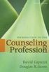Introduction to the Counseling Profession (5th Edition)