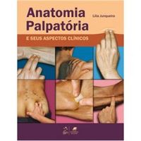 Anatomia Palpatria e seus Aspectos Clnicos