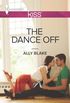 The Dance Off (Harlequin Kiss Book 45) (English Edition)