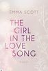 The Girl in the Love Song (Lost-Boys-Trilogie 1) (German Edition)