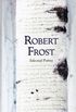Selected Poems: Robert Frost