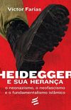 Heidegger e sua Herana