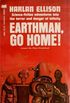 Earthman, Go Home!