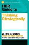 HBR Guide to Thinking Strategically (HBR Guide Series)