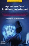 Aprenda a ficar Anônimo na Internet