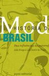 Histria da Moda no Brasil