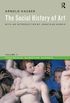 Social History of Art, Volume 2: Renaissance, Mannerism, Baroque