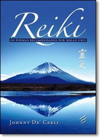 Reiki os Poemas Recomendados por Mikao Usui
