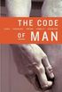 The Code of Man: