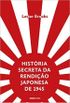 Histria secreta da rendio japonesa de 1945