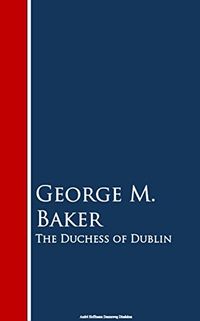 The Duchess of Dublin (English Edition)