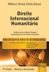 Direito Internacional Humanitrio - Biblioteca de Direito Internacional