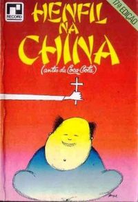 Henfil na China (antes da Coca-Cola)