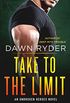 Take to the Limit: An Unbroken Heroes Novel (English Edition)