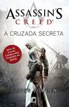 A Cruzada Secreta - Assassins Creed (Assassin