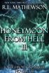 Honeymoon from Hell III 