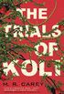 The Trials of Koli (The Rampart Trilogy Book 2) (English Edition)