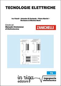 Tecnologie Elettriche: Coedizione Zanichelli - in riga (in riga ingegneria Vol. 76) (Italian Edition)