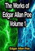 The Works of Edgar Allan Poe Volume 1 (English Edition)