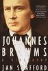 Johannes Brahms: A Biography (English Edition)