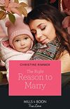 The Right Reason To Marry (Mills & Boon True Love) (The Bravos of Valentine Bay, Book 7) (English Edition)