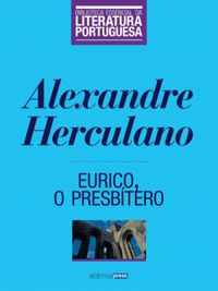 Eurico, o Presbtero (eBook)