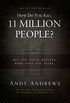 How Do You Kill 11 Million People?: Why the Truth Matters More Than You Think (English Edition)