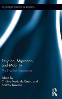 Religion, Migration, and Mobility