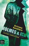 Holmes und ich  Unter Verrtern (Die Holmes-und-ich-Reihe 2) (German Edition)