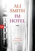 Im Hotel: Roman (German Edition)