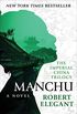 Manchu: A Novel (The Imperial China Trilogy Book 1) (English Edition)