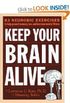 Keep your brain alive