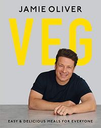 Veg: Easy & Delicious Meals for Everyone as seen on Channel 4