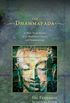 The Dhammapada: A New Translation of the Buddhist Classic with Annotations (English Edition)