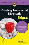 Coaching Empresarial & Mentoria Para Leigos