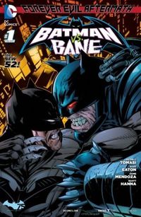 Consequncias de Mal Eterno: Batman vs. Bane #01 - Os novos 52