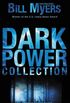 Dark Power Collection: Forbidden Doors Series 1-3