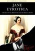 Jane Eyrotica (English Edition)