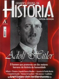 Grandes Lderes da Histria: Adolf Hitler