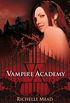 Vampire Academy (Vampire Academy 1) (Spanish Edition)