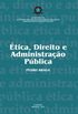 Ética, Direito e Administração Pública