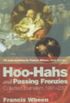 Hoo-Hahs and Passing Frenzies