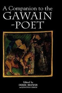 A Companion to the Gawain-Poet